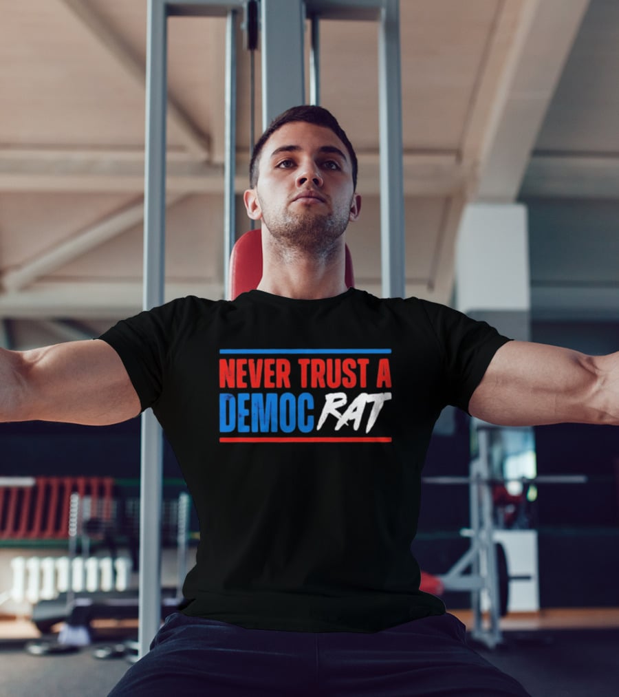 Never Trust A Democrat Political Rat T-Shirt
