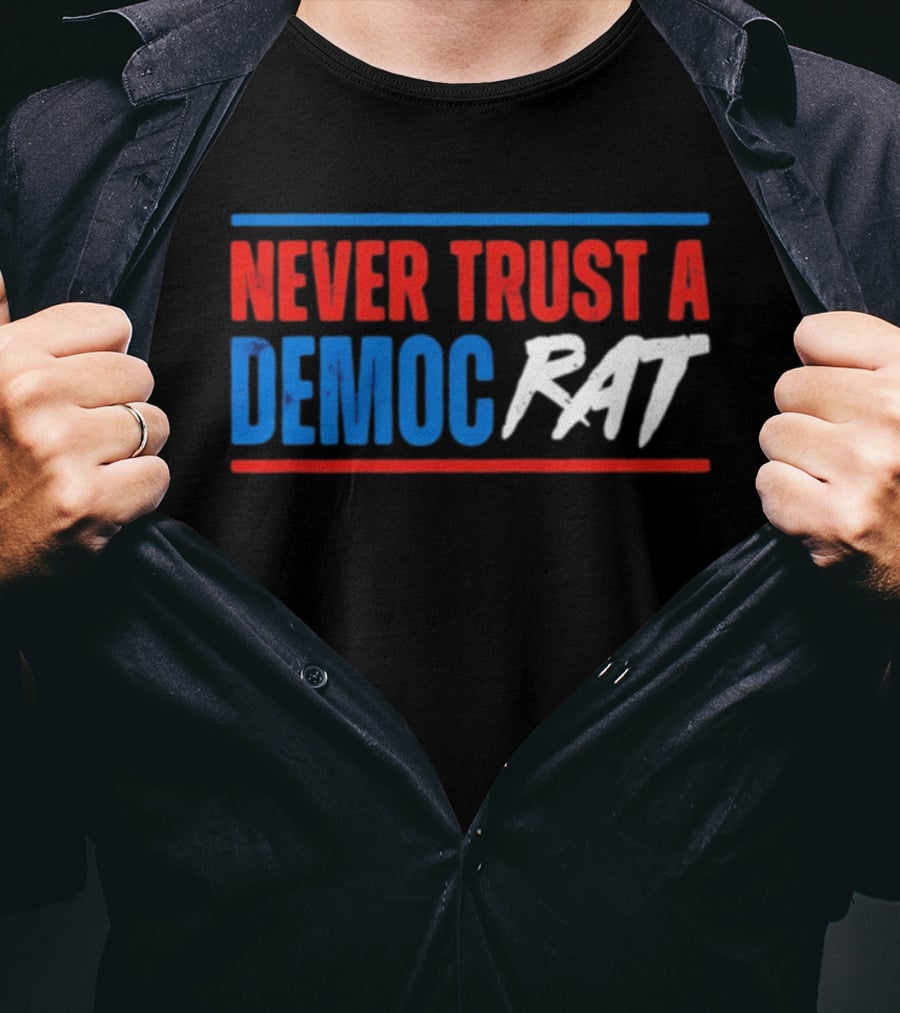 Never Trust A Democrat Political Rat T-Shirt