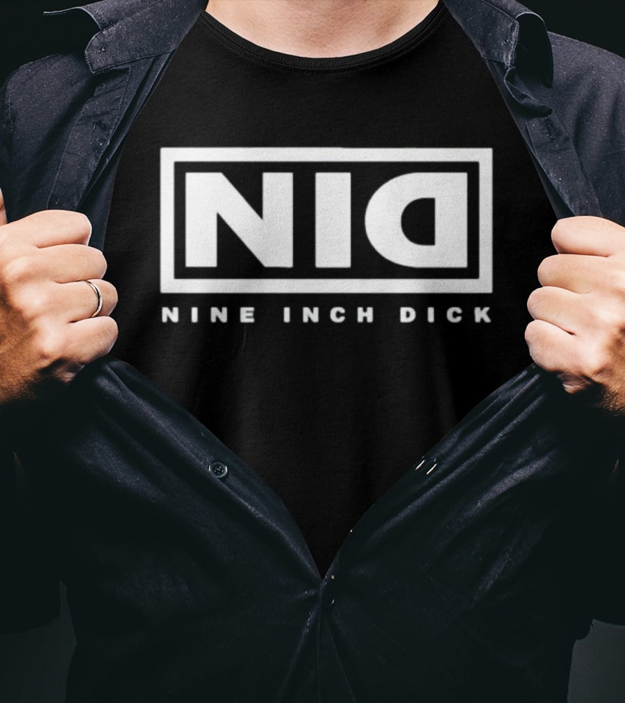 Nine Inch Nails NIN Parody NID Nine Inch Dick T-Shirt