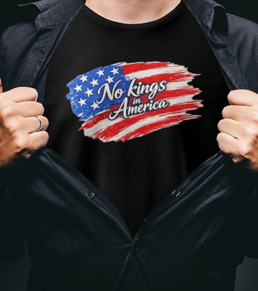 No Kings In America Patriotic Stars And Stripes T-Shirt