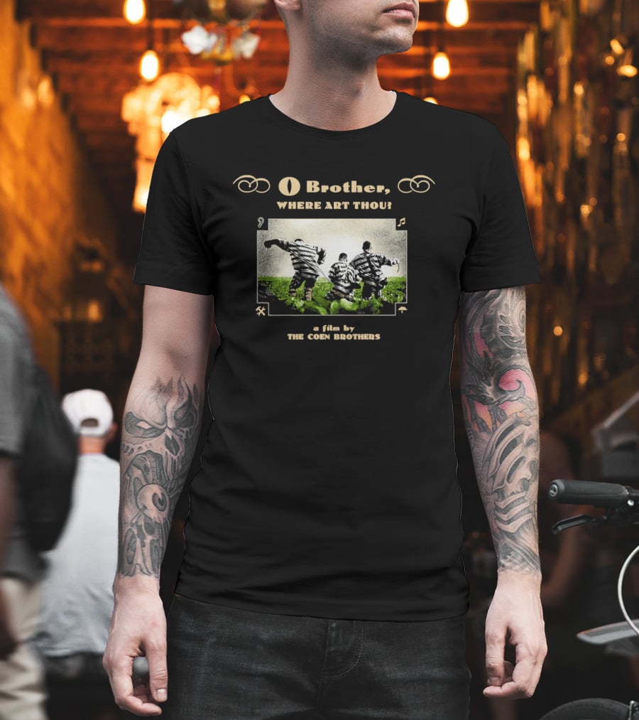 O Brother Where Art Thou A Film By The Coen Brothers With Iconic Striped Prisoners Scene T-Shirt