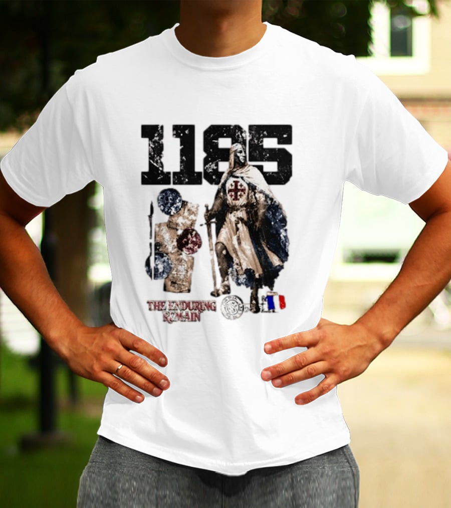 1185 The Enduring Remain Crusader Knight Templar Medieval History T-Shirt