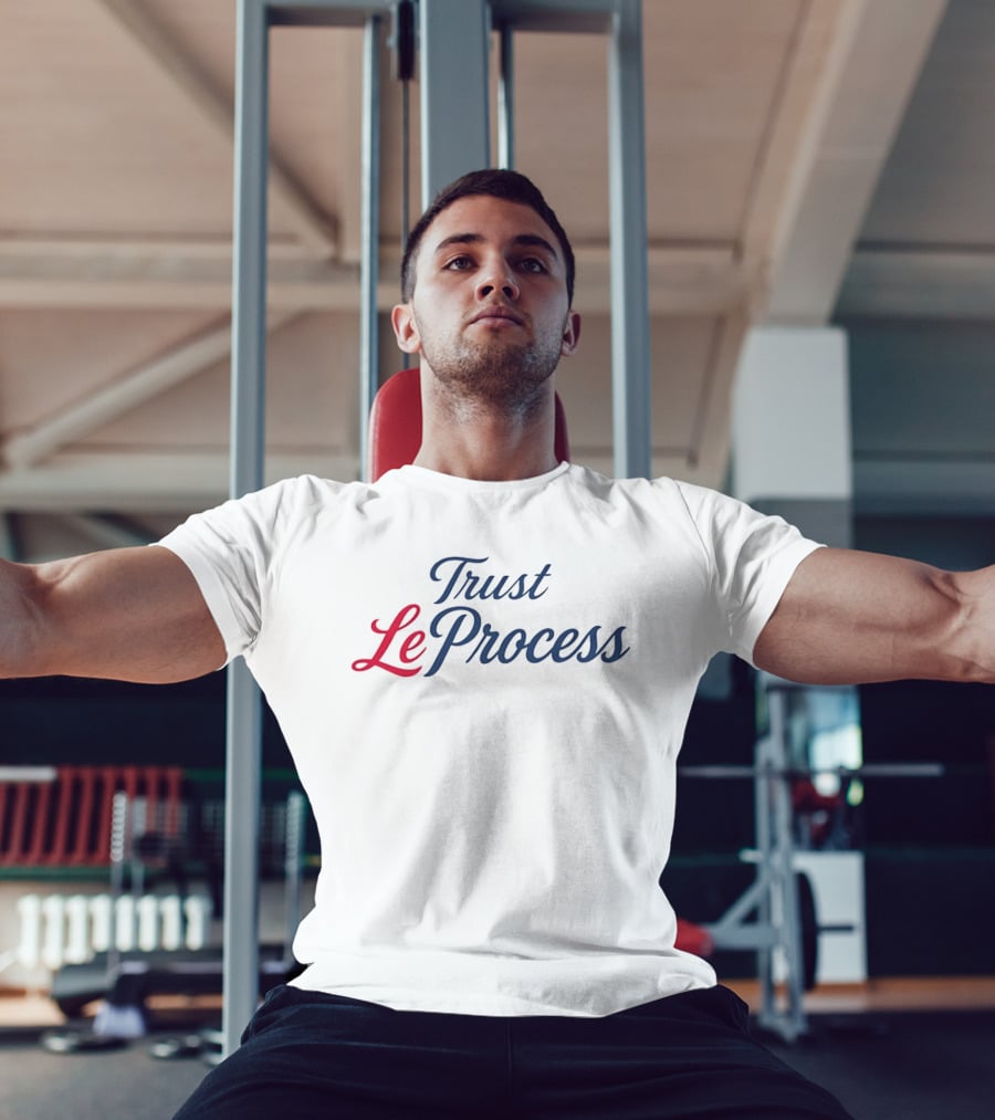 Trust LeProcess Lebron James Philadelphia 76ers T-Shirt