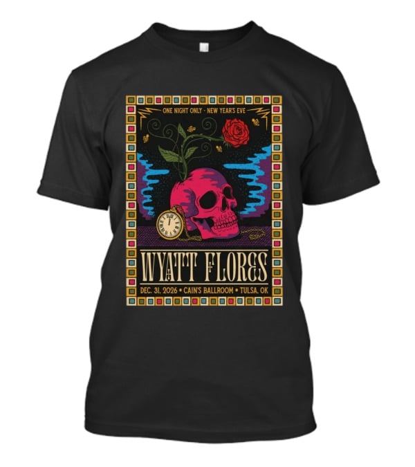 Wyatt Flores New Year's Eve Concert 2026 Cain's Ballroom Tulsa OK T-Shirt