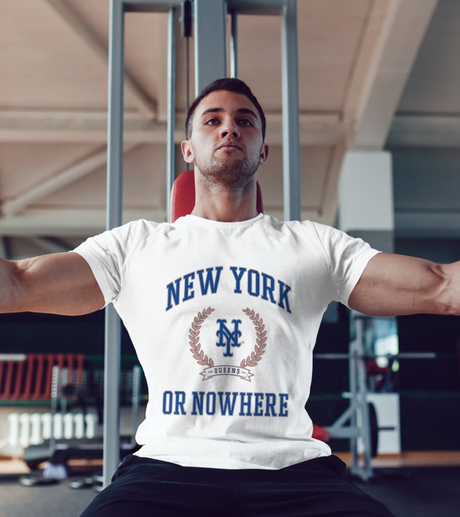 New York Or Nowhere NY Mets 1986 2026 Queens T-Shirt