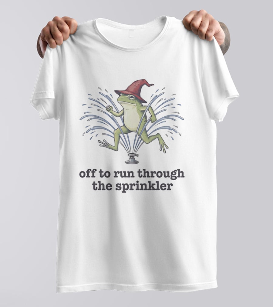 Off To Run Through The Sprinkler Wizard Frog T-Shirt