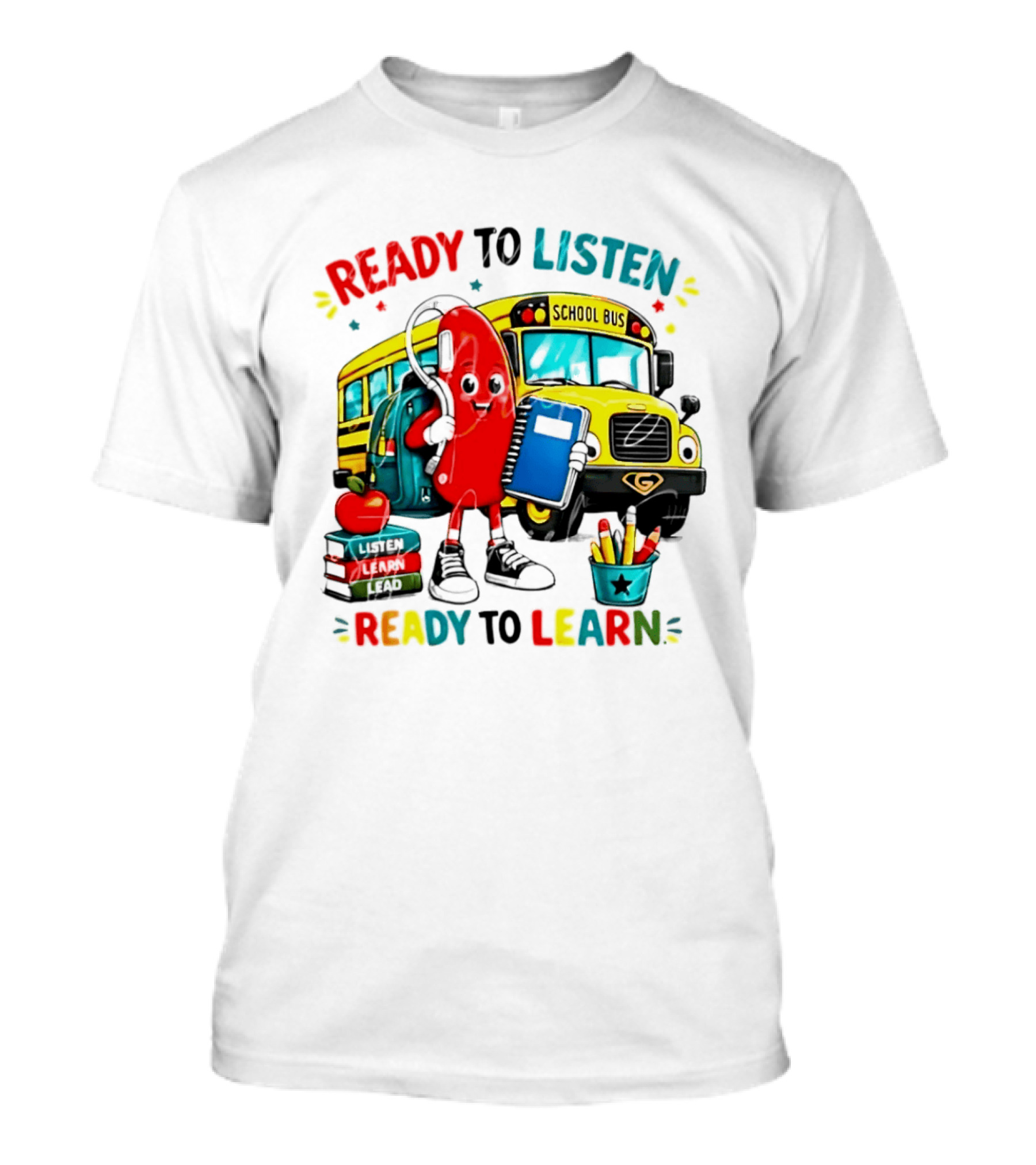 Ready To Listen Ready To Learn School Bus Hearing Aid School Supplies T-Shirt