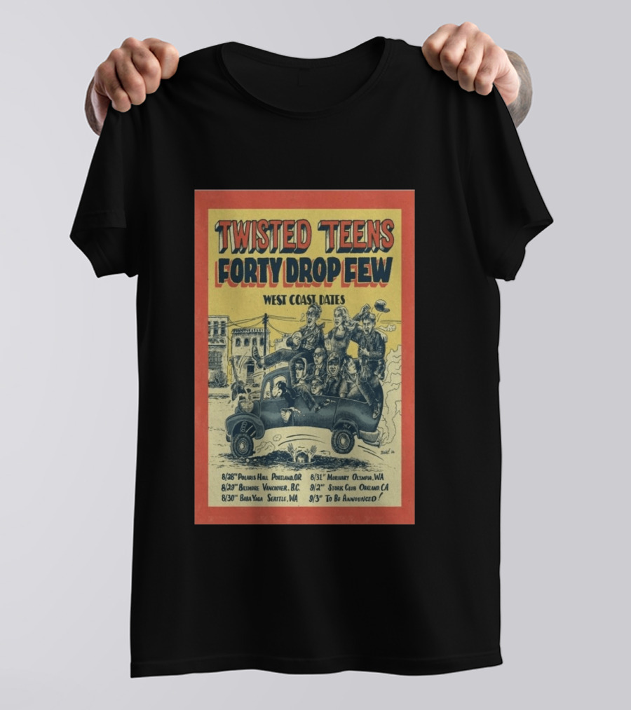 Twisted Teens Forty Drop Few West Coast Dates Stork Club Oakland September 2 2026 T-Shirt