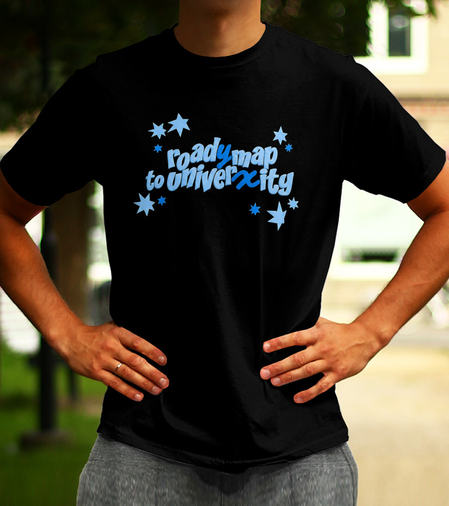 Roady Map To Univerxity With Stars T-Shirt