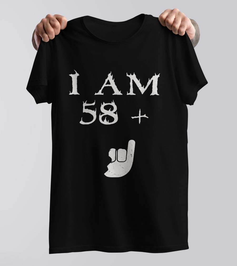 I Am 58 Plus Rock Hand Gesture T-Shirt