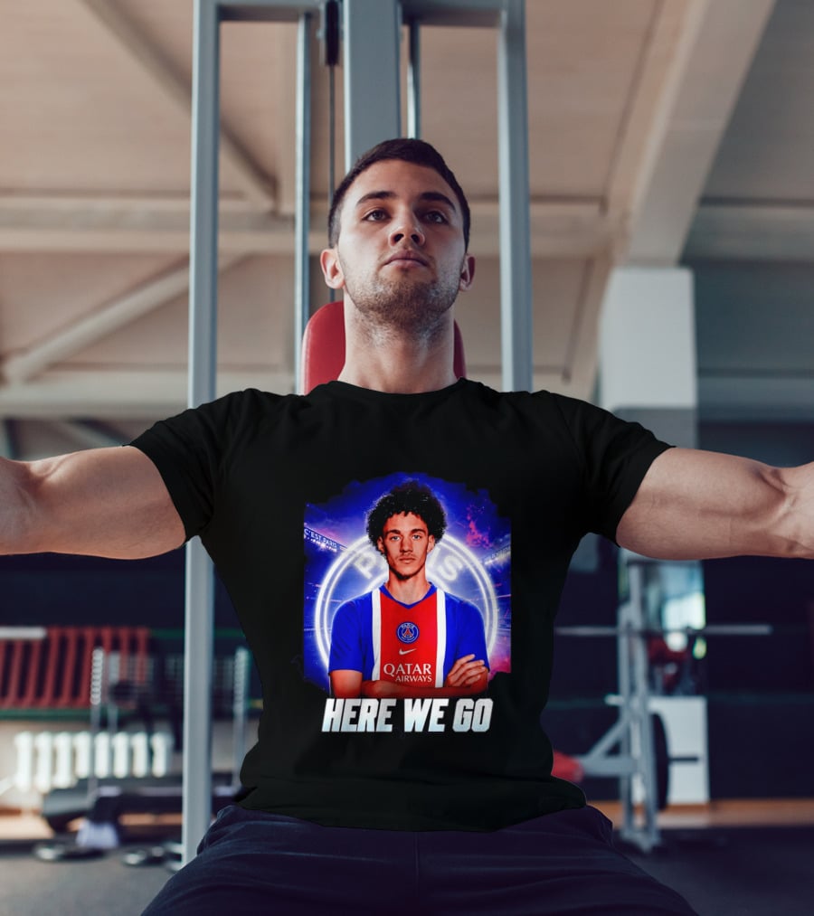 Maghnes Akliouche To Paris Saint Germain Here We Go T-Shirt