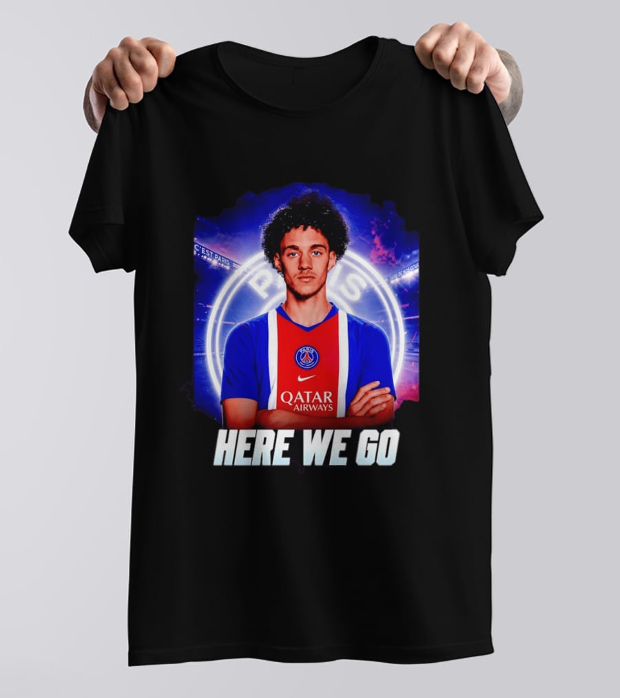 Maghnes Akliouche To Paris Saint Germain Here We Go T-Shirt