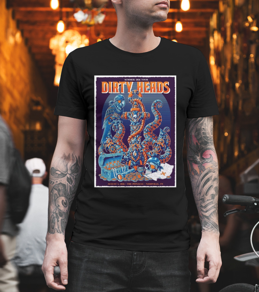 Summer 2026 Tour Dirty Heads August 1 2026 The Pinnacle Nashville Tn T-Shirt