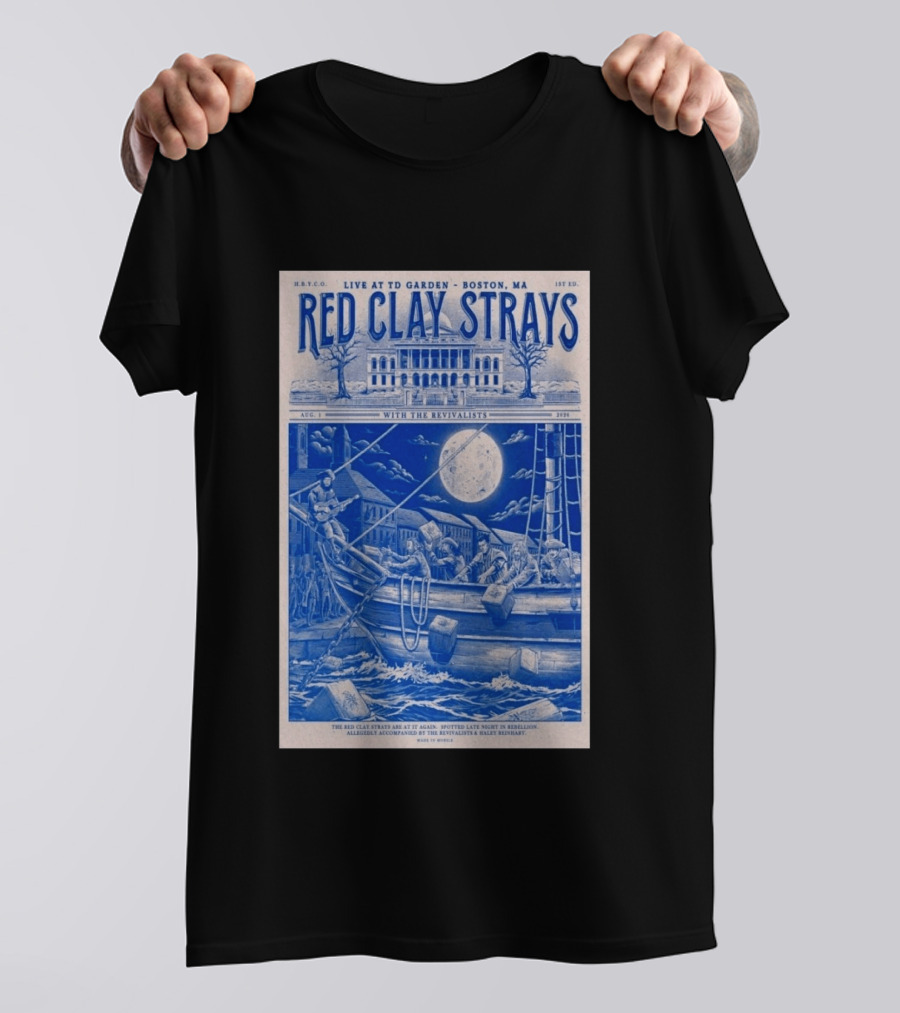 Live At TD Garden Boston MA August 1 2026 Red Clay Strays With The Revivalists T-Shirt