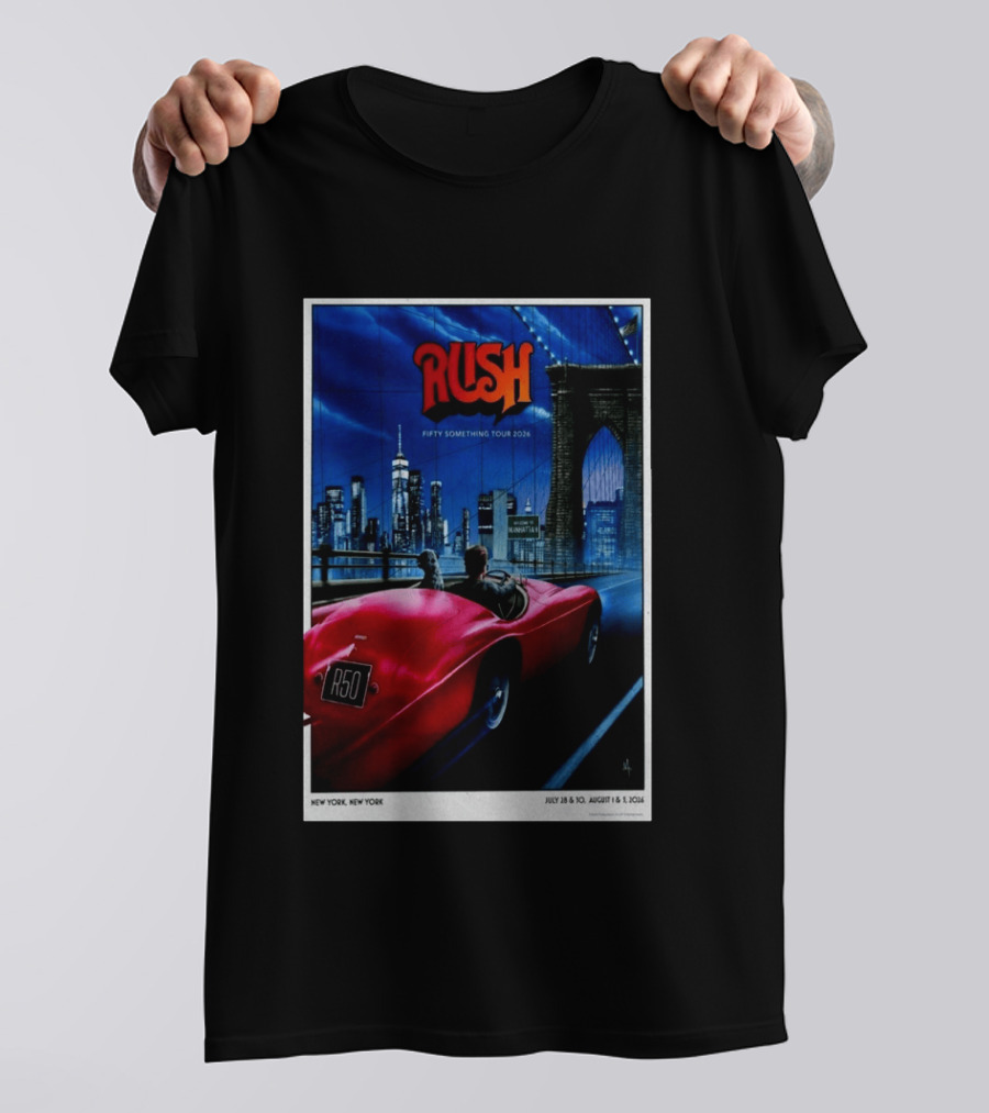 Rush Fifty Something Tour 2026 Manhattan NYC July 28 30 August 1 3 New York Bridge Red Car T-Shirt
