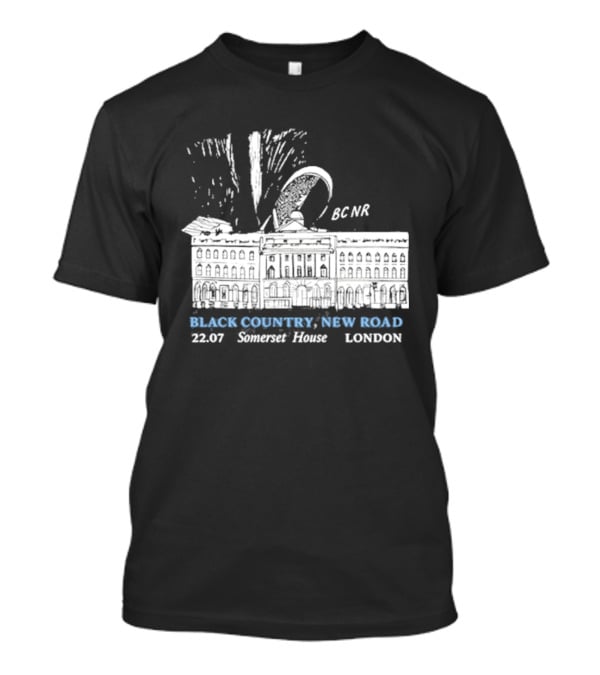 Black Country New Road BCNR Somerset House 22.07 London T-Shirt