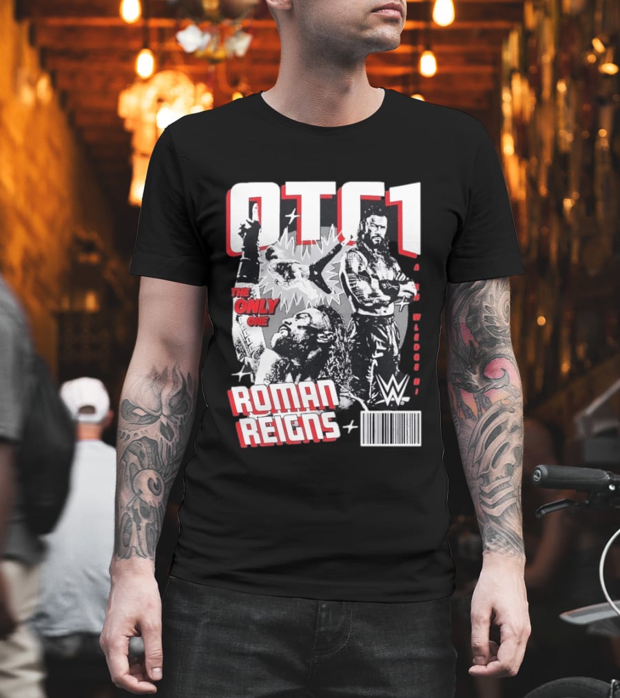 OTC1 Roman Reigns WWE The Only One Superstar T-Shirt