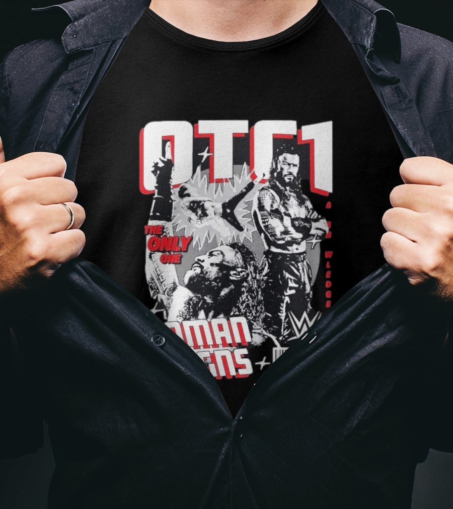 OTC1 Roman Reigns WWE The Only One Superstar T-Shirt