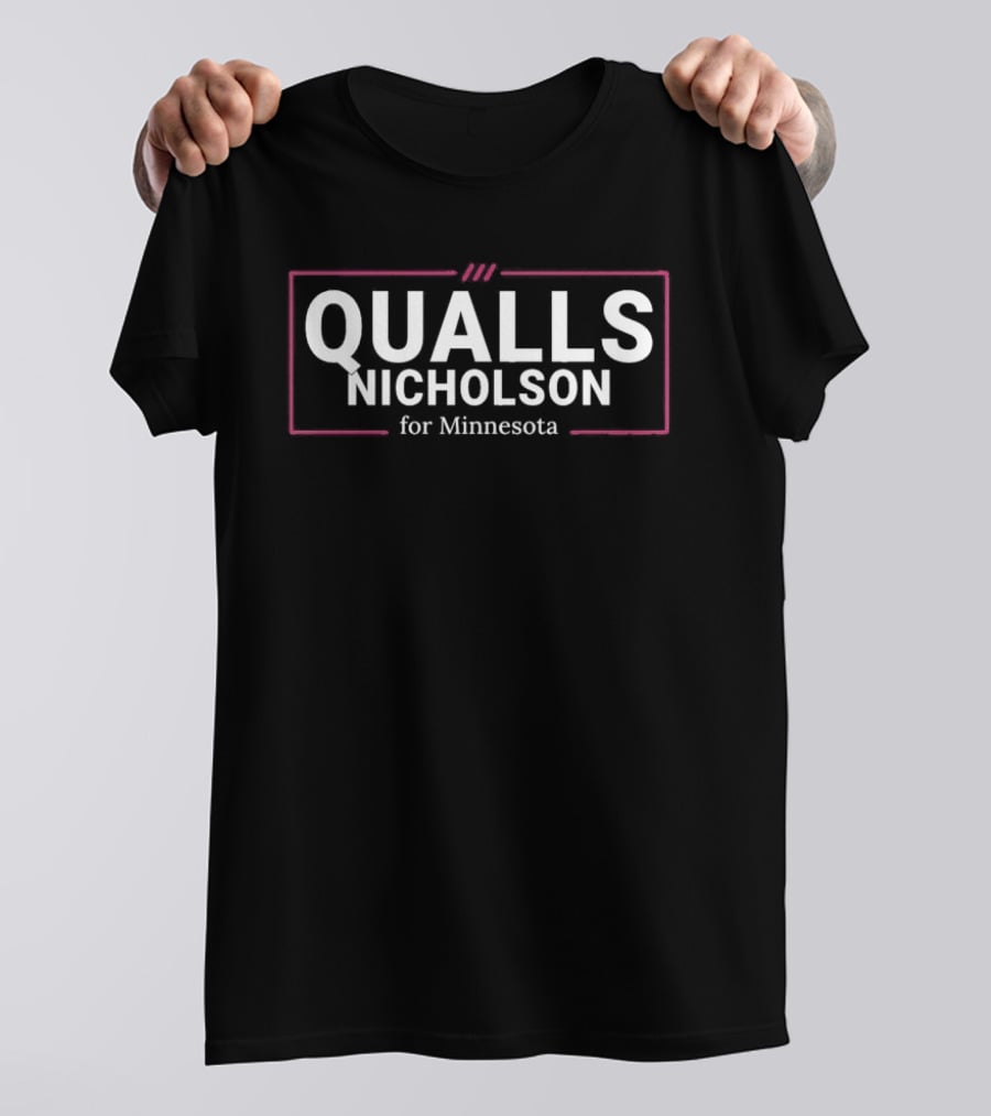Qualls Nicholson For Minnesota T-Shirt
