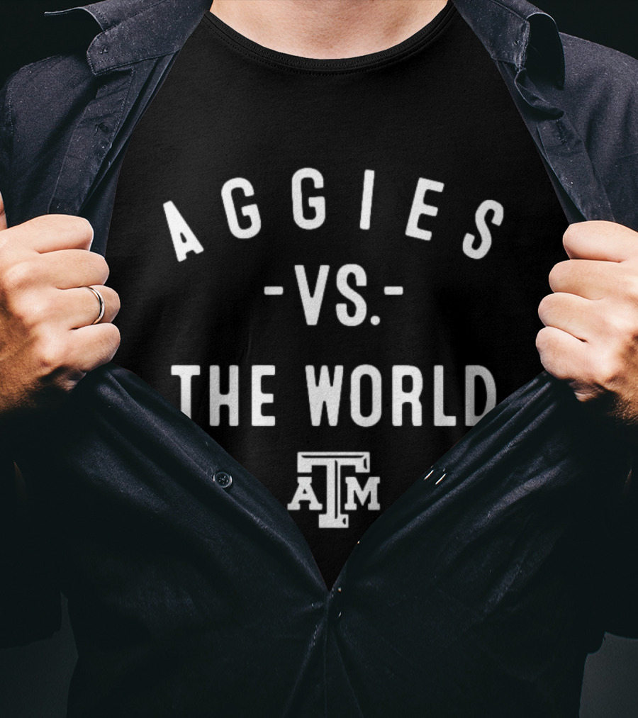 Texas A&M Aggies Vs. The World 2026 University Spirit T-Shirt