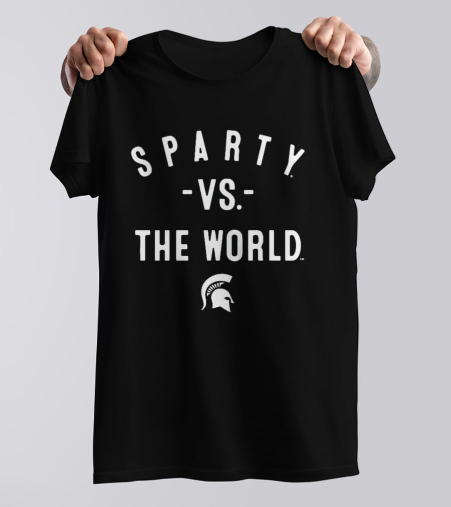 Sparty Vs The World Michigan State Spartans 2026 T-Shirt