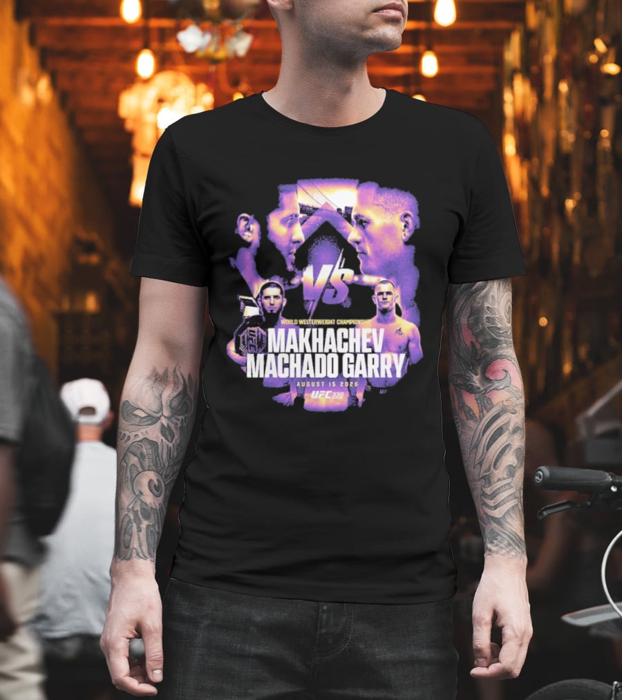 UFC 330 World Welterweight Championship Makhachev Vs Machado Garry August 15 2026 T-Shirt