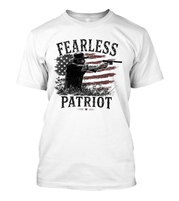 Fearless Patriot American Hero T-Shirt