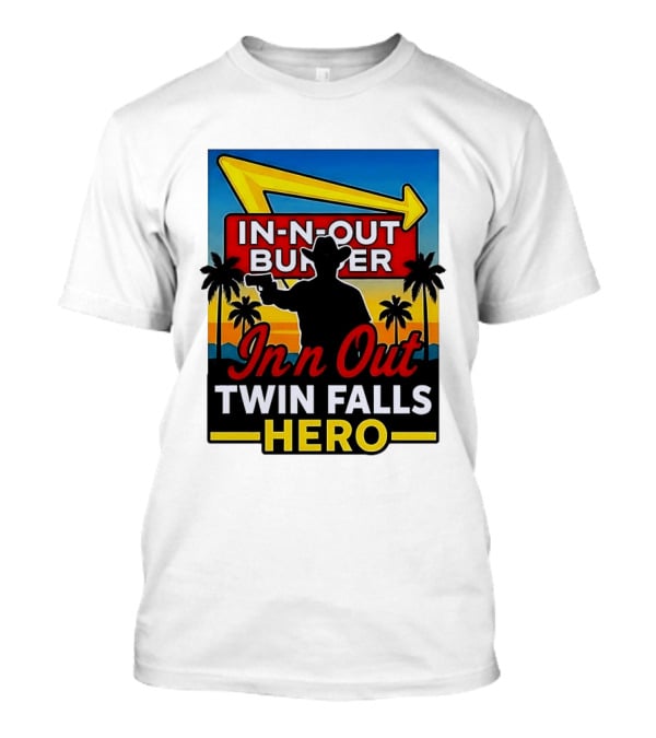 In N Out Burger Twin Falls Hero Western Sunset T-Shirt