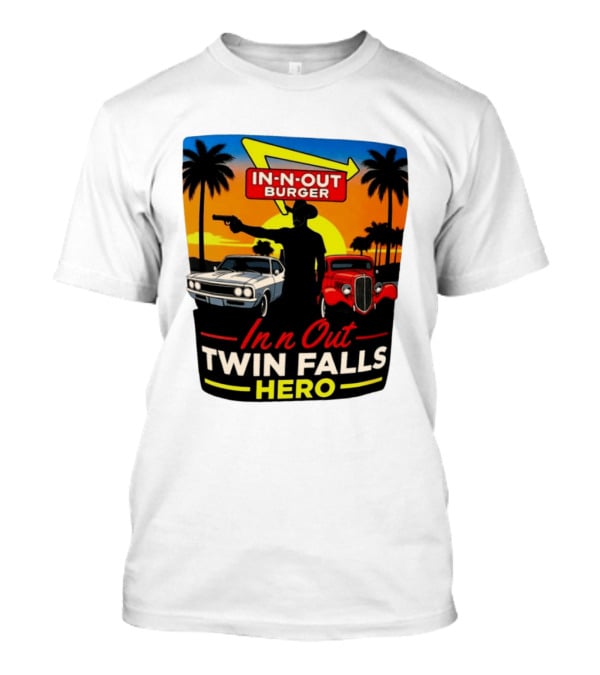 In N Out Burger Twin Falls Hero Sunset Cars Palms 2026 T-Shirt