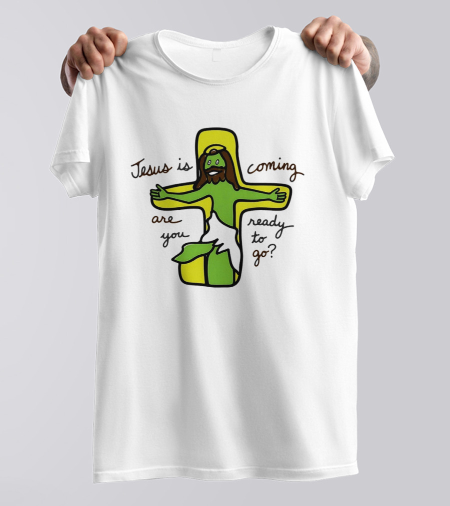 Jesus Is Coming Are You Ready To Go Cross Doodle T-Shirt