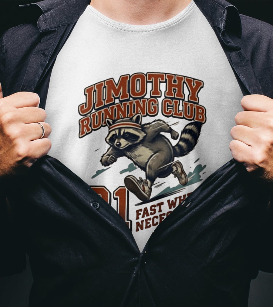 Jimothy Running Club 01 Fast When Necessary Raccoon T-Shirt