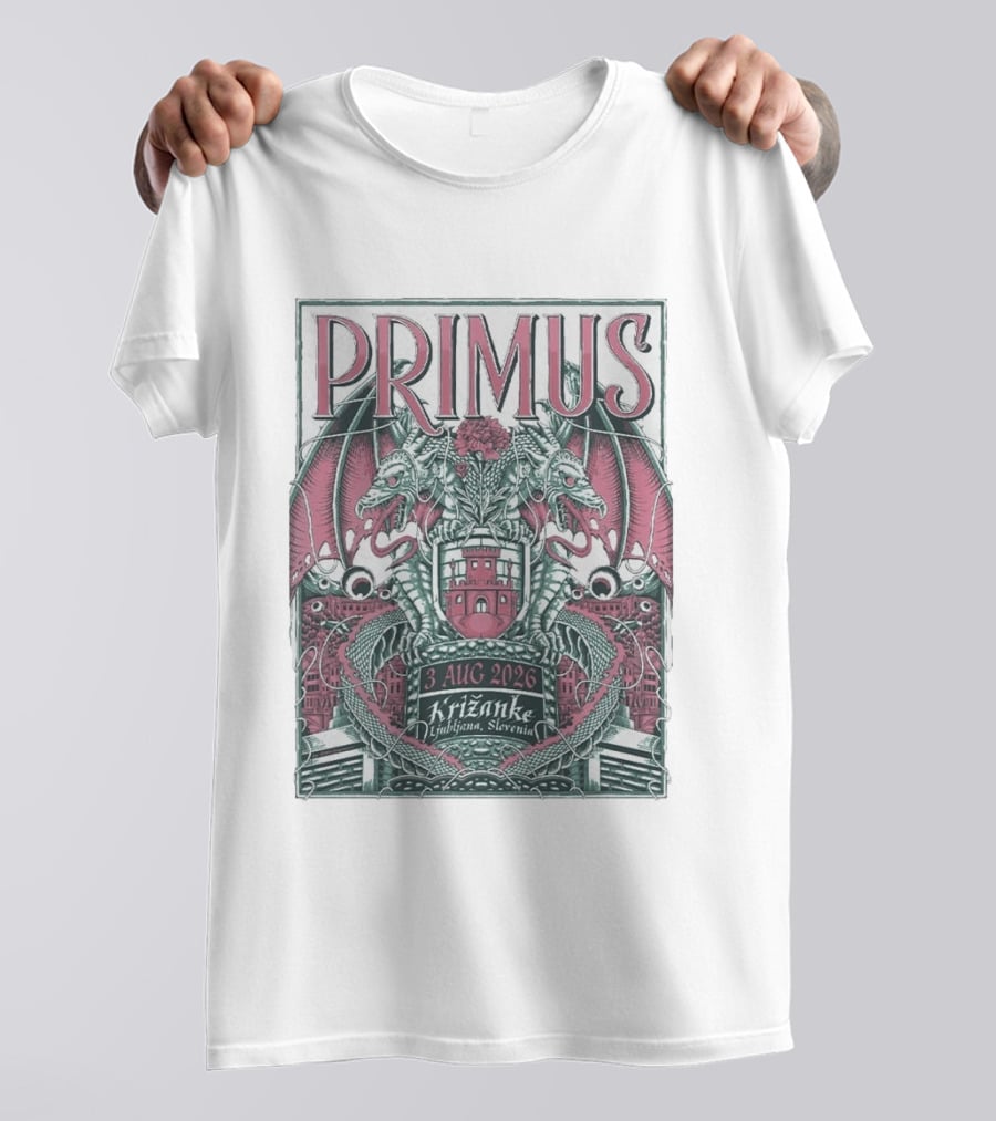 Primus 3 Aug 2026 Križanke Ljubljana Slovenia Event Dragons And Castle T-Shirt