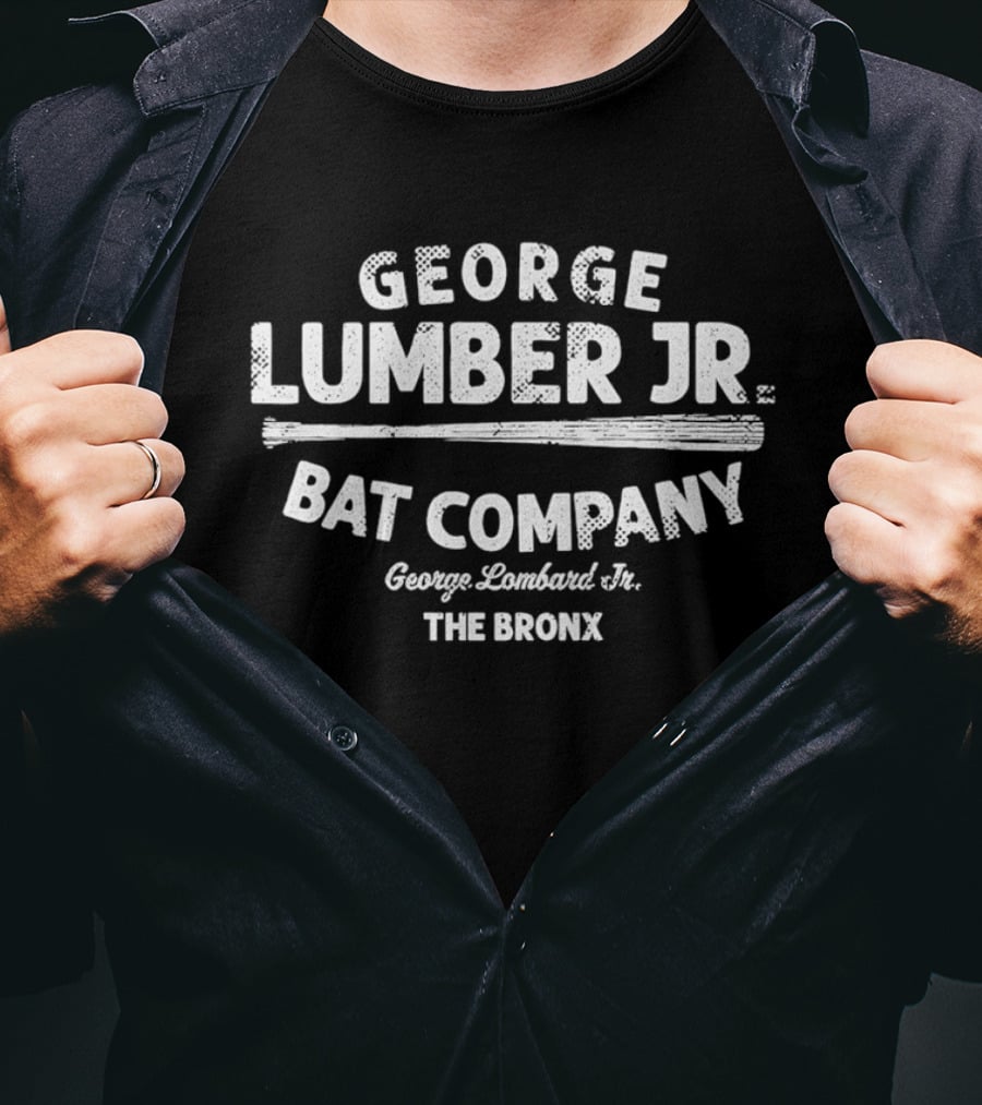 George Lumber Jr Bat Company The Bronx T-Shirt
