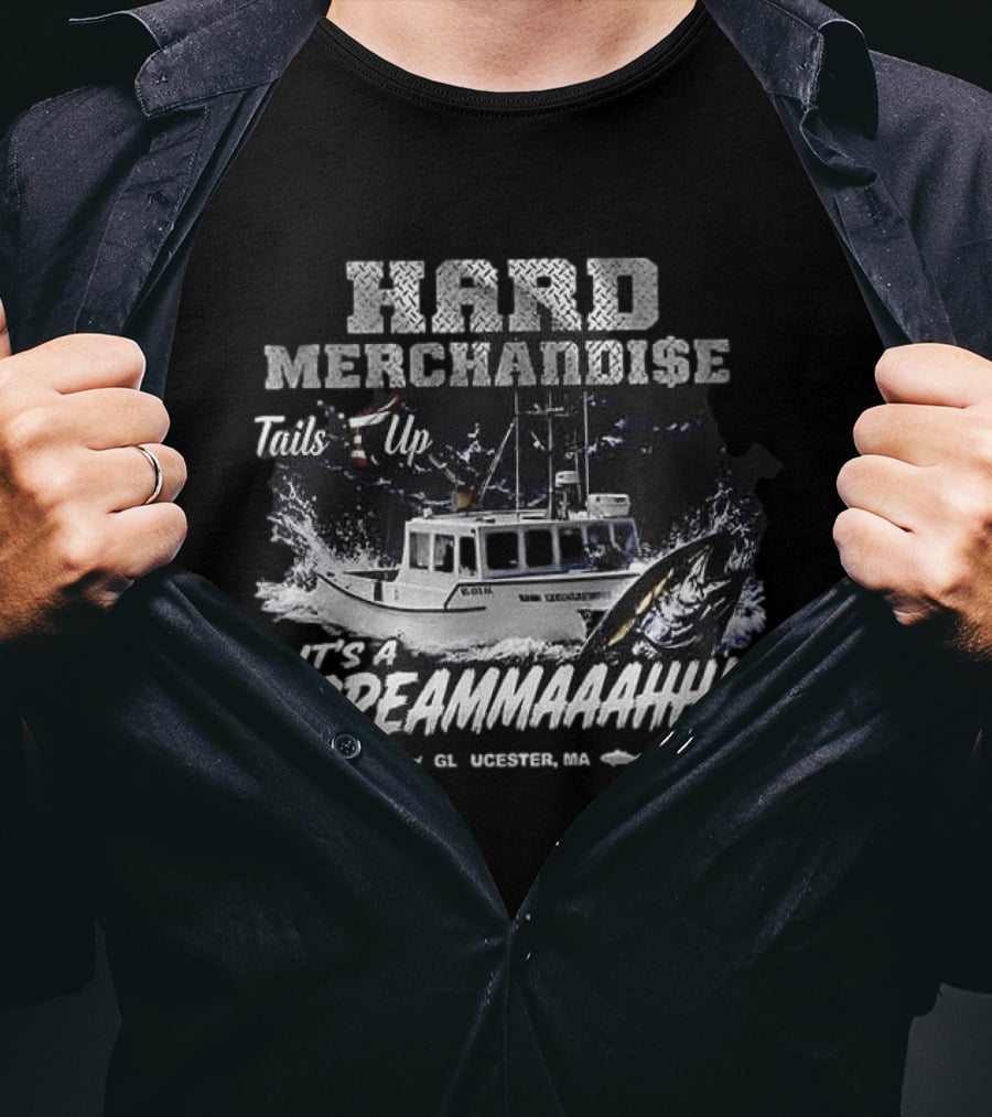 Hard Merchandise Tails Up It's A Screammaahh Gloucester MA T-Shirt