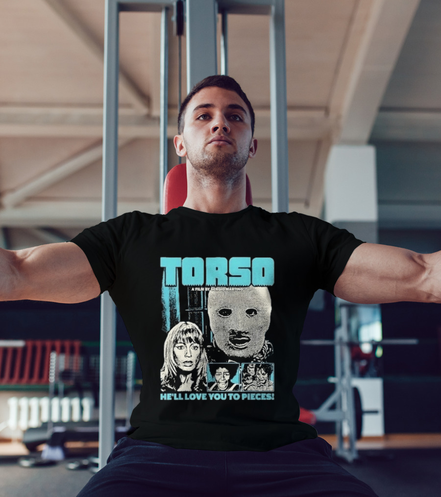 TORSO A Film By Sergio Martino He'll Love You To Pieces Masked Killer Scared Woman Halftone Horror T-Shirt