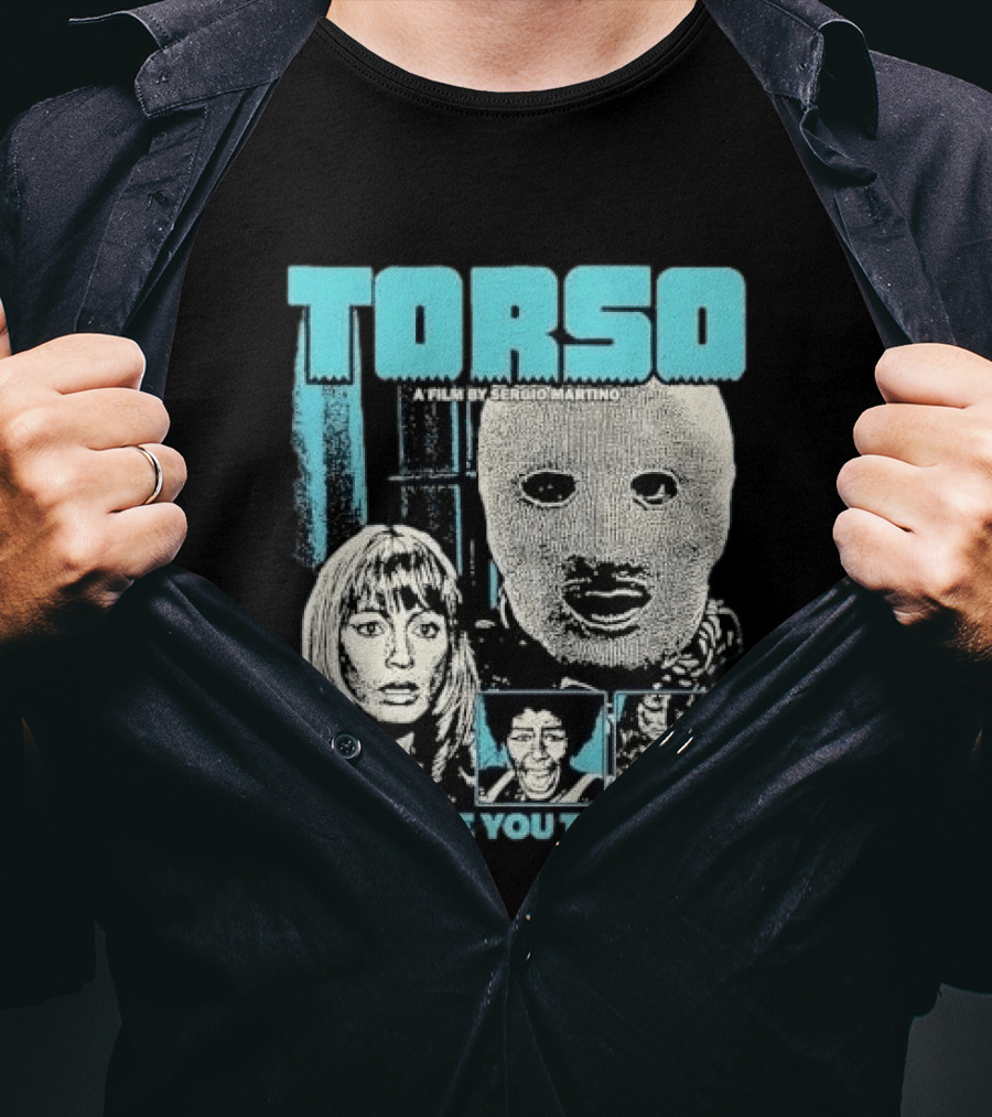 TORSO A Film By Sergio Martino He'll Love You To Pieces Masked Killer Scared Woman Halftone Horror T-Shirt
