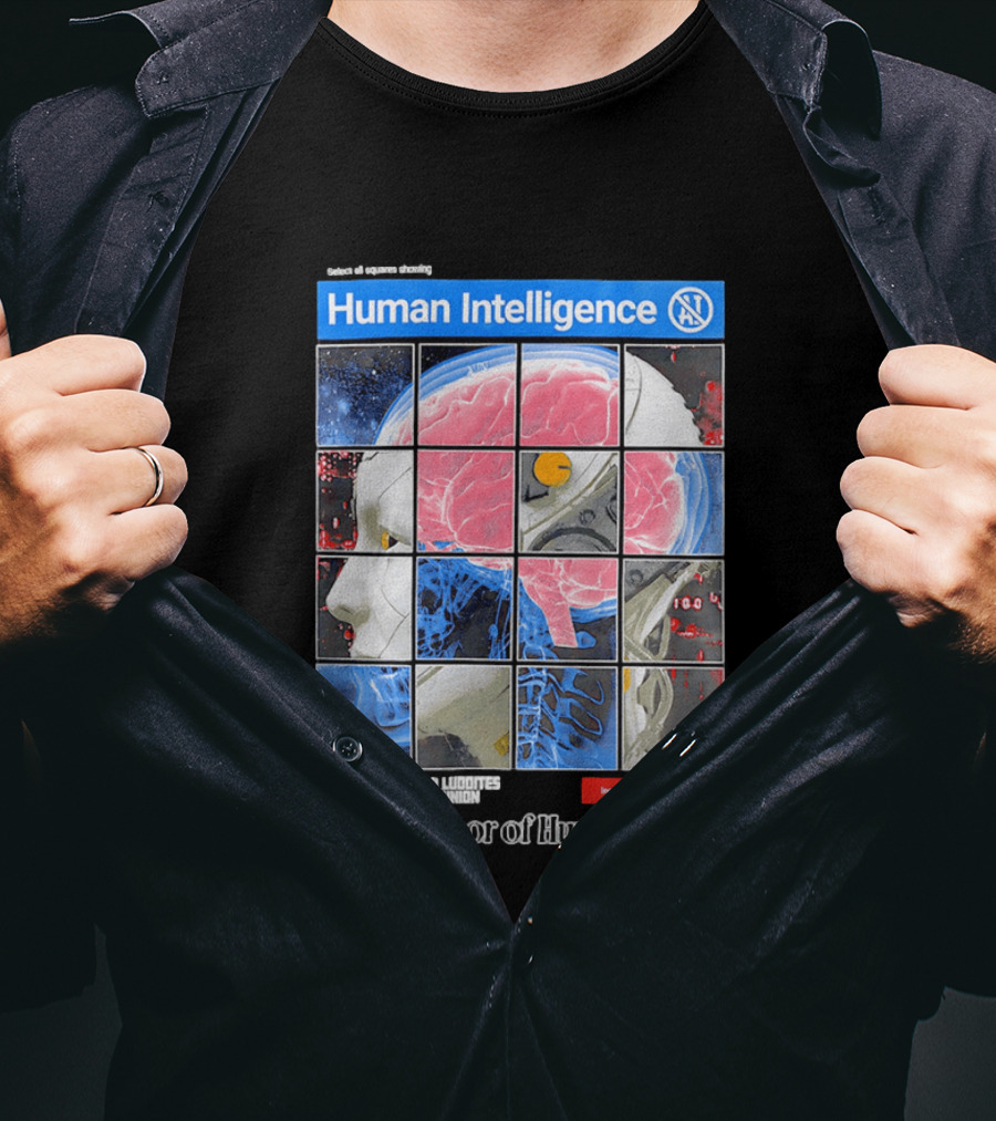Human Intelligence Luddites Union For The Honor Of Human Labor T-Shirt