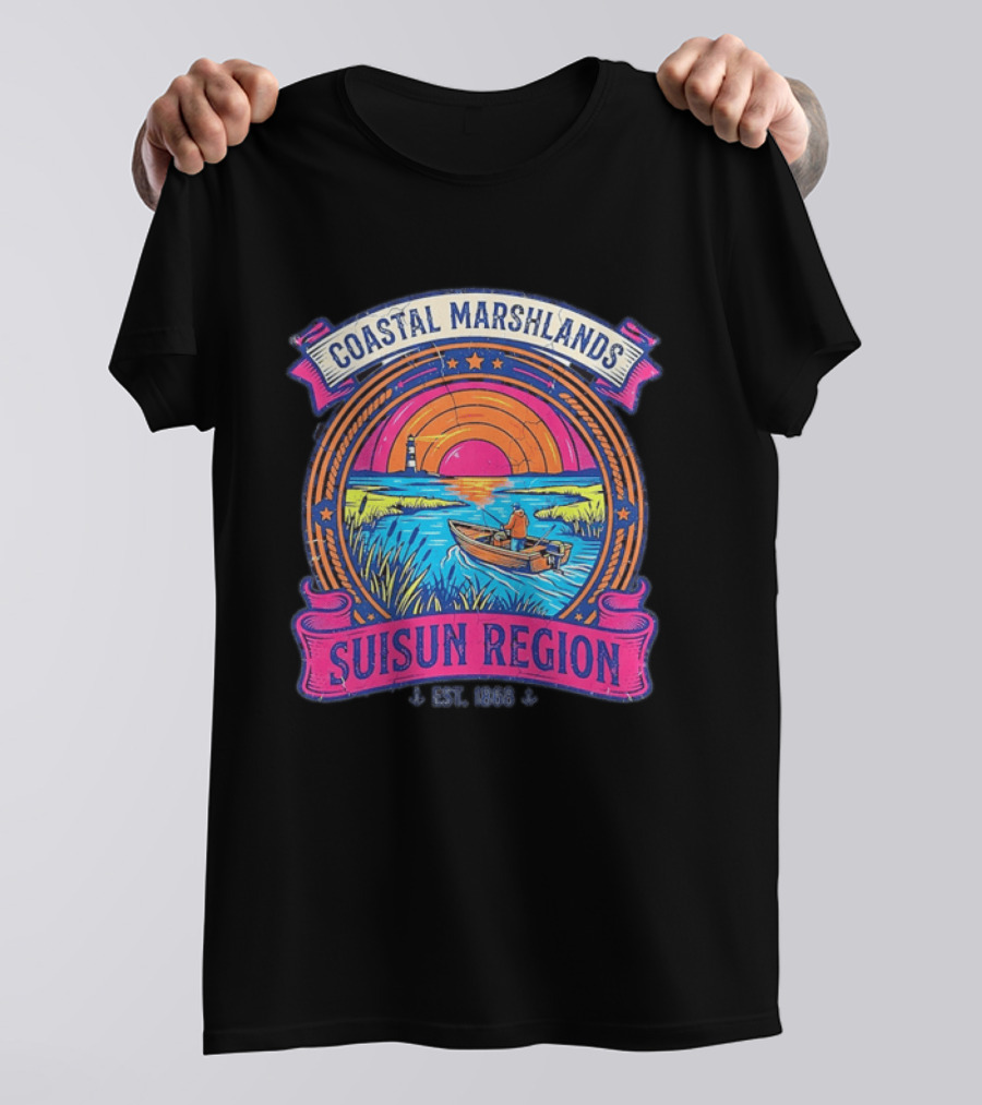Coastal Marshlands Suisun Region Established 1868 Distressed Sunset Lighthouse Fisherman Boat Marsh T-Shirt