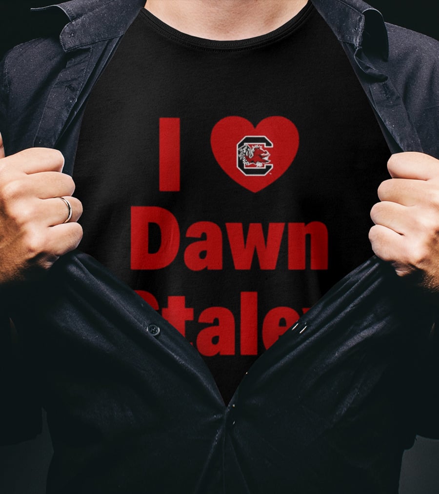 I Heart Dawn Staley South Carolina Gamecocks Fan T-Shirt