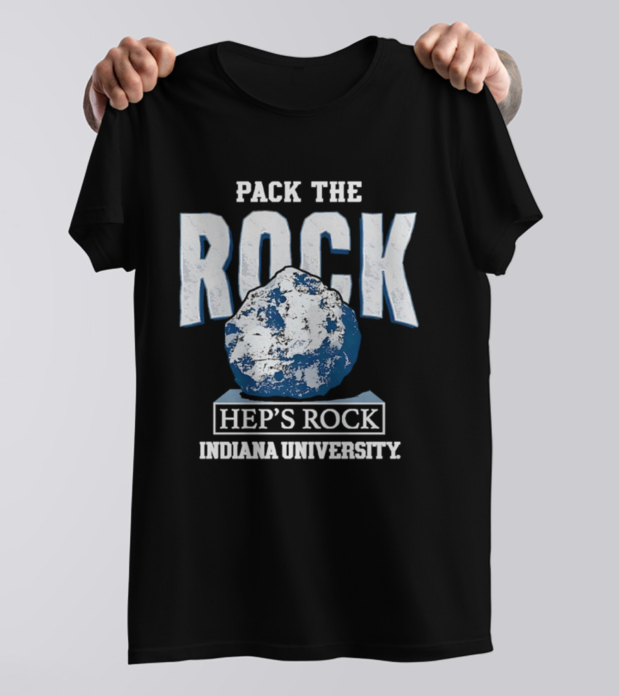 Pack The Rock Hep's Rock Indiana University T-Shirt