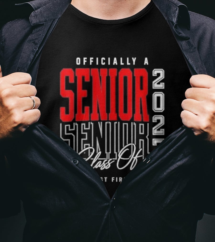Officially A Senior Class Of 2027 My Last First Day Red Outlined Block Script T-Shirt