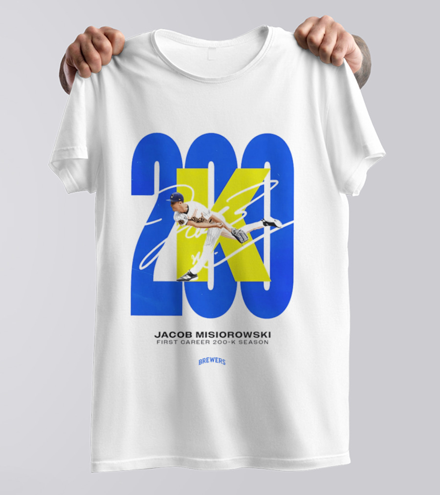 Jacob Misiorowski First Career 200 K Season Brewers 200K T-Shirt