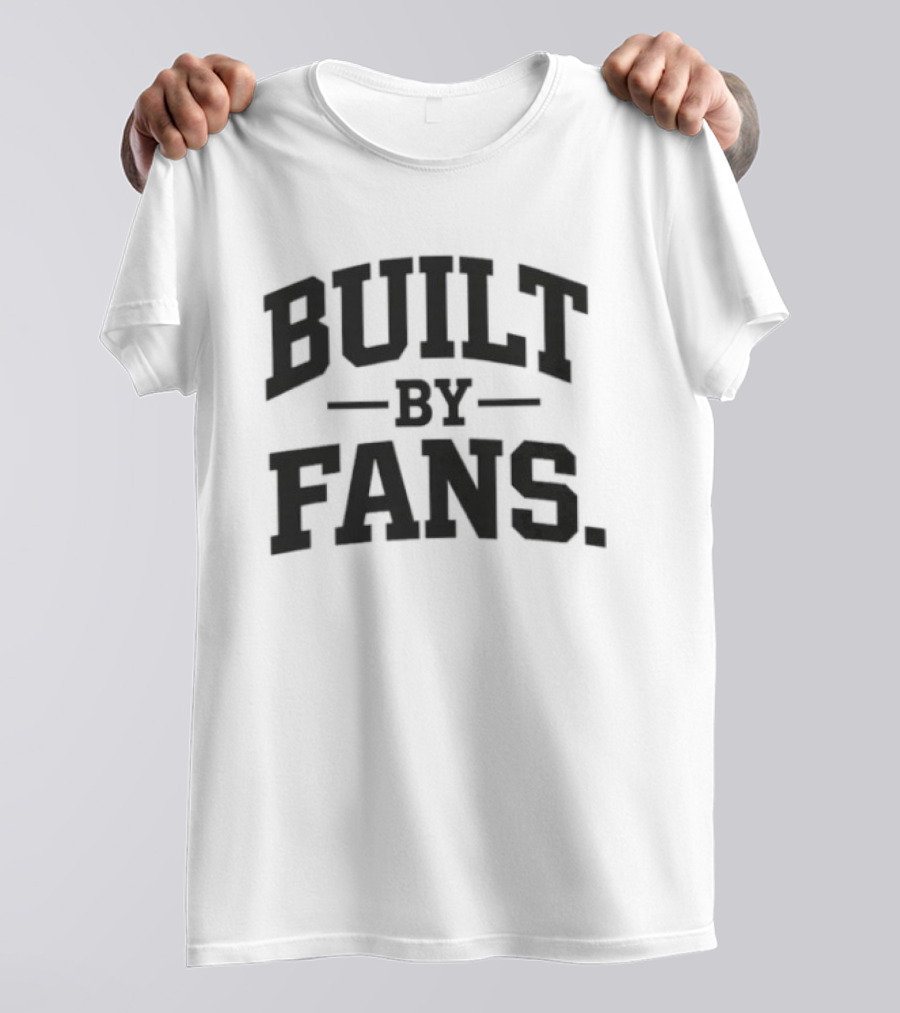 Built By Fans Culture Community Support Network T-Shirt