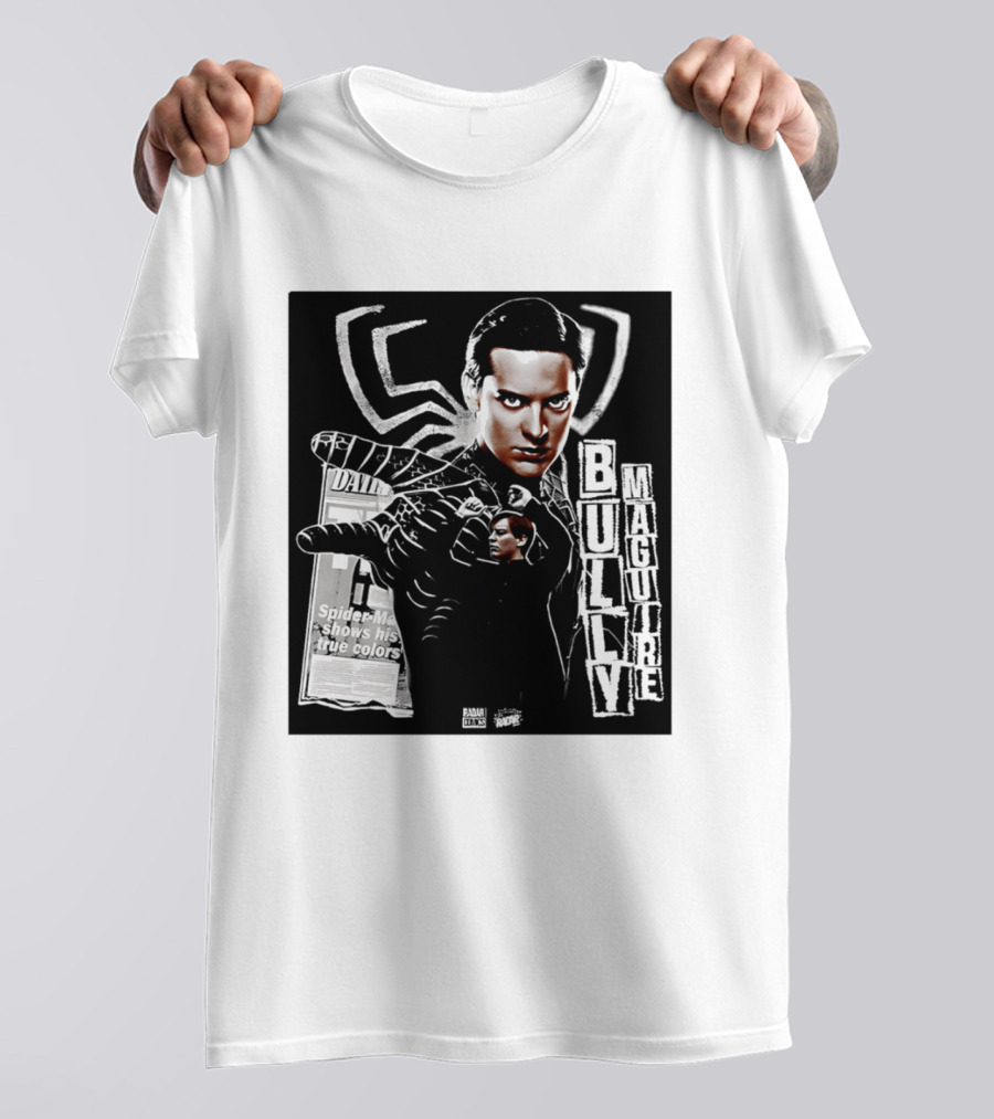 Daily Bugle Spider Man Bully Maguire Shows His True T-Shirt