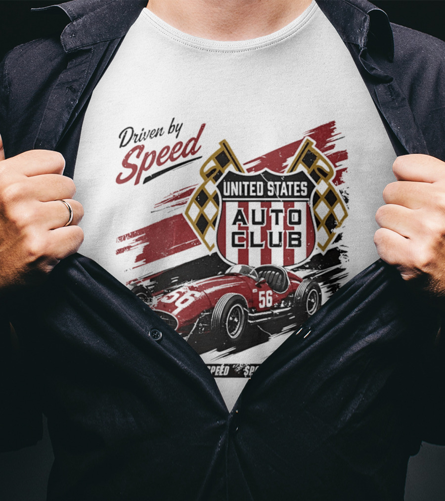 Driven By Speed United States Auto Club Est 1956 Service Speed Sportsmanship Racing Car T-Shirt