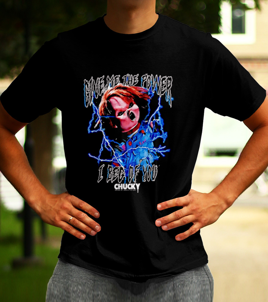 Chucky Give Me The Power I Beg Of You Blue Lightning Screaming Doll T-Shirt