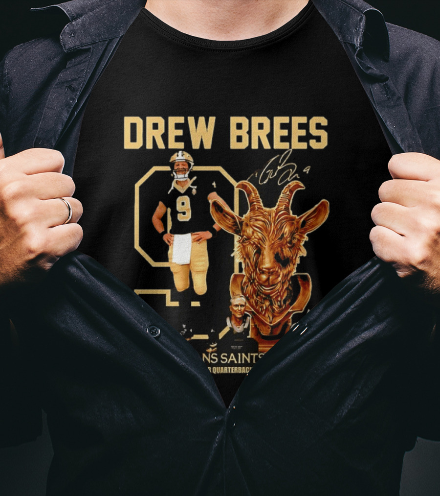 Drew Brees #9 New Orleans Saints 2006 2020 Goat Forever A Saint Hall Of Fame T-Shirt
