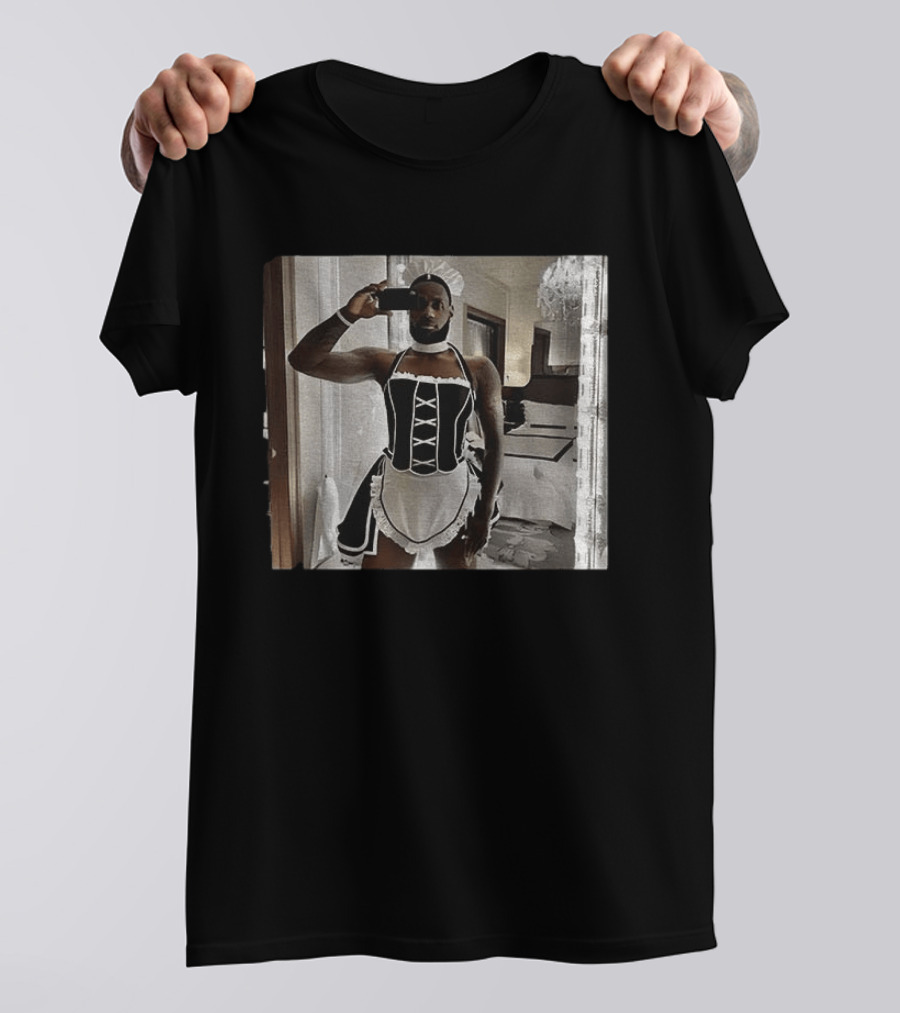 LeBron James Maid Costume Selfie T-Shirt