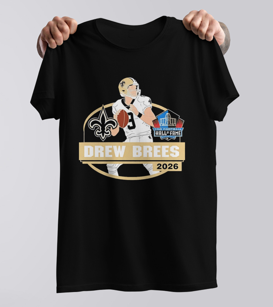 New Orleans Saints Drew Brees Pro Football Hall Of Fame 2026 T-Shirt