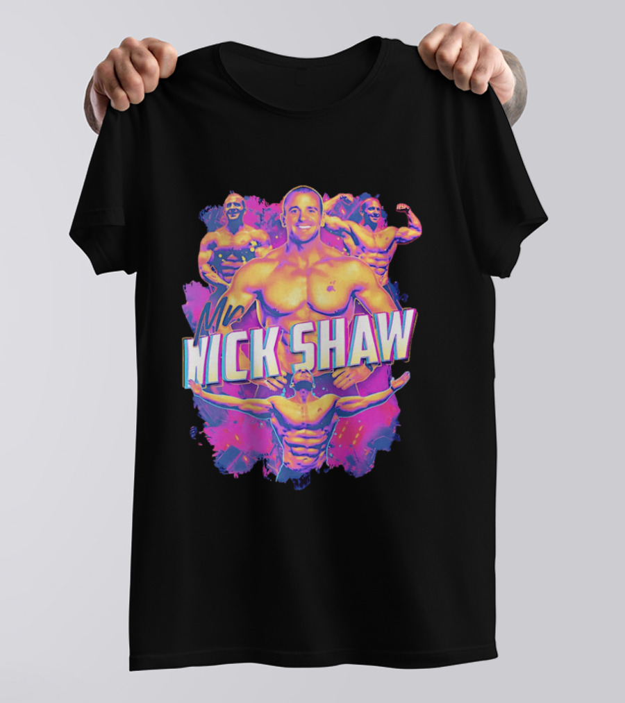 Mr Nick Shaw Bodybuilding Motivation Fitness Enthusiast Hype T-Shirt